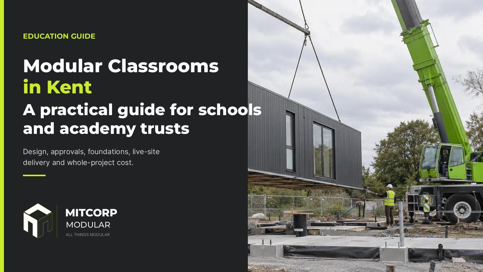 Title card: Modular Classrooms in Kent — MITCORP Modular guide for schools and academy trusts